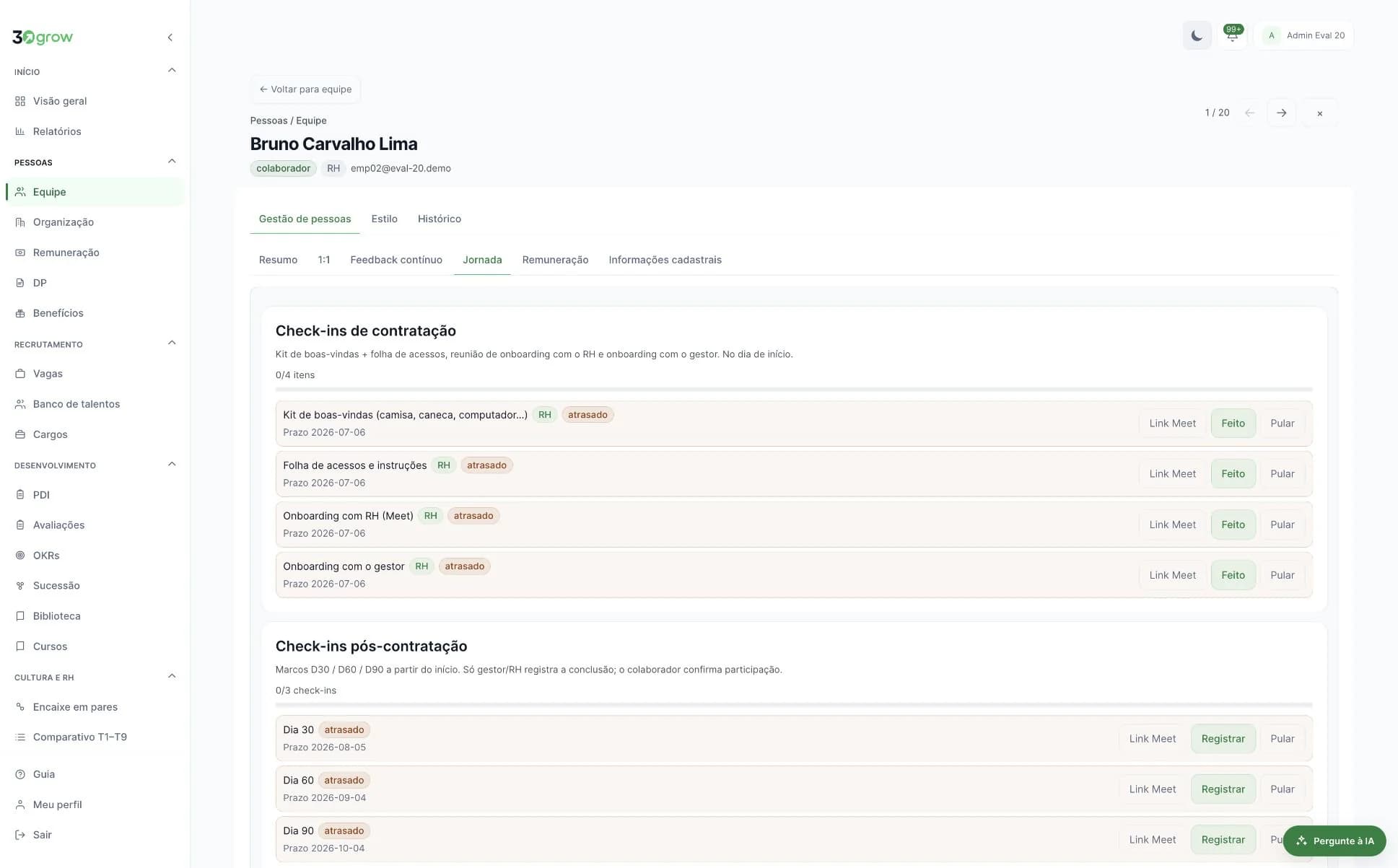 Pós-contratação e aprendizado. Tela real do 30Grow com dados demonstrativos.